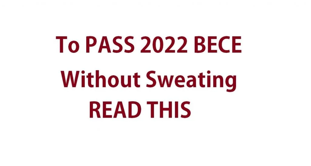 How to Pass BECE