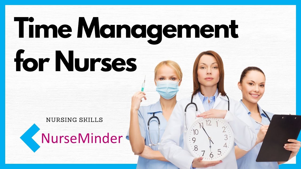 Time Management for Busy Nursing Students